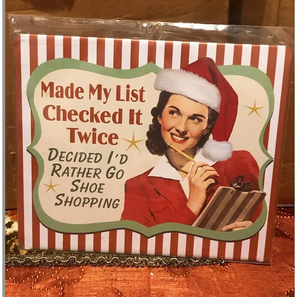 NWT NEW Retro Christmas Decor Metal Sign Made‎ My List Rather Go Shoe Shopping